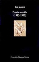 POESIA REUNIDA 1985 1999 JON JUARISTI