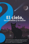 EL CIELO, LAS ESTRELLAS Y LA NOCHE