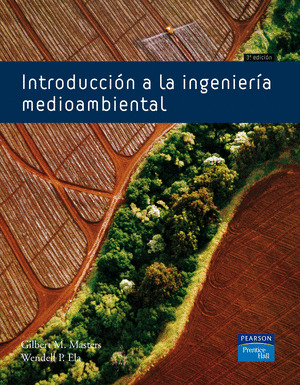 INTRODUCCION A LA INGENIERIA MEDIOAMBIENTAL (3ª EDICION, 2008)