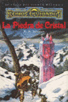 PIEDRA DE CRISTAL, LA