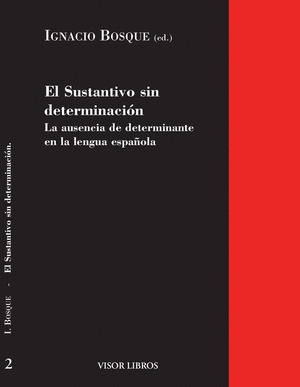 SUSTANTIVO SIN DETERMINACION
