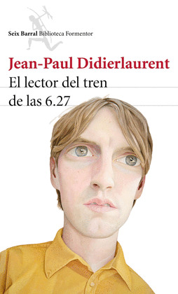 LECTOR DEL TREN DE LAS 6.27, EL