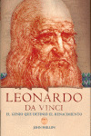 LEONARDO DA VINCI. EL GENIO QUE DEFINIO EL RENACIMIENTO