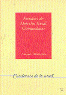 ESTUDIOS DE DERECHO SOCIAL COMUNITARIO