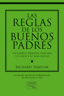 REGLAS DE LOS BUENOS PADRES, LAS