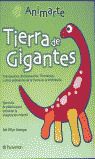 TIERRA DE GIGANTES ANIMARTE