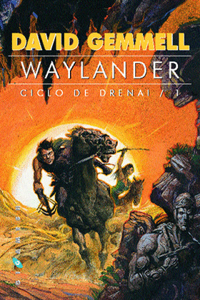 WAYLANDER- CICLO DE DRENAI 1