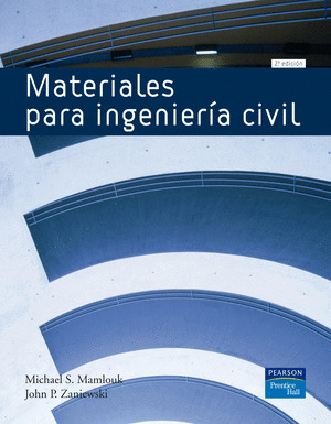 MATERIALES PARA INGENIERIA CIVIL.(2ª EDICION, 2009)