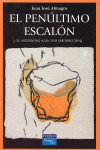PENÚLTIMO ESCALÓN, EL