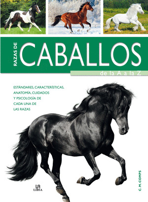 RAZAS DE CABALLOS DE LA A - Z