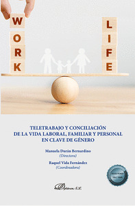 TELETRABAJO Y CONCILIACIÓN DE LA VIDA LABORAL, FAMILIAR Y PERSONAL EN CLAVE DE G