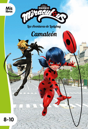 CAMALEÓN (MIRACULOUS. LAS AVENTURAS DE LADYBUG)