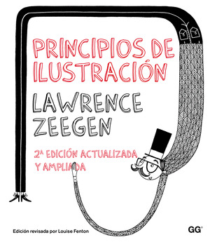 PRINCIPIOS DE ILUSTRACIÓN (2ª EDICIÓN ACTUALIZADA Y AMPLIADA)