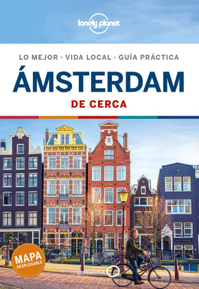 ÁMSTERDAM. GUÍA LONELY PLANET DE CERCA (2020)