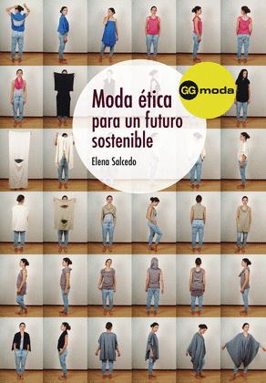 MODA ÉTICA PARA UN FUTURO SOSTENIBLE