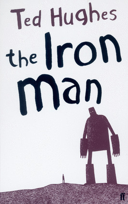 THE IRON MAN TED HUGHES