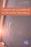 CREACION DE LA EXCELENCIA DE EDUCACION SECUNDARIA