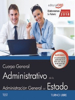 CUERPO GENERAL ADMINISTRATIVO DE LA ADMINISTRACIÓN GENERAL DEL ESTADO (TURNO LIB