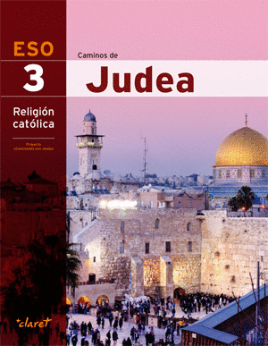 RELIGIÓN 3º ESO. CAMINOS DE JUDEA