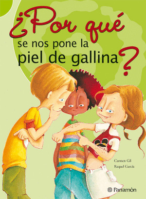 POR QUE SE NOS PONE LA PIEL DE GALLINA