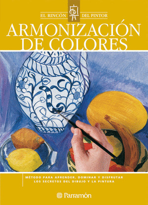 ARMONIZACION DE COLORES/RINCON DEL PINTOR