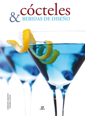 CÓCTELES & BEBIDAS DE DISEÑO