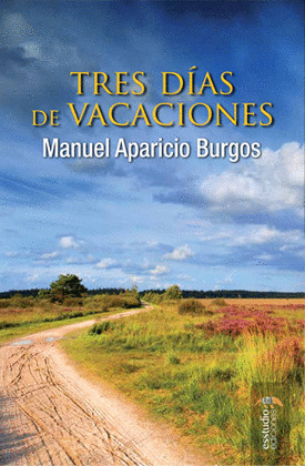 TRES DIAS DE VACACIONES
