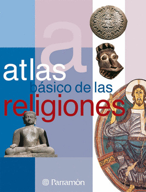 ATLAS BASICO DE RELIGIONES