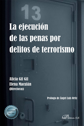 LA EJECUCIÓN DE LAS PENAS POR DELITOS DE TERRORISMO