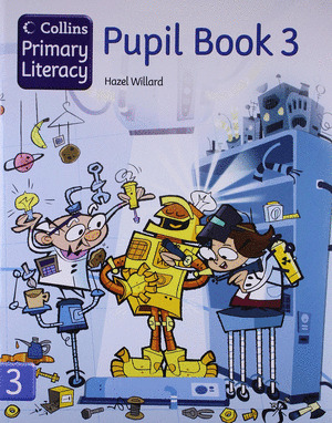 COLLINS PRIMARY LITERACY. PUPIL BOOK 3