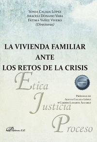 LA VIVIENDA FAMILIAR ANTE LOS RETOS DE LA CRISIS
