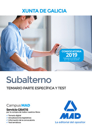 SUBALTERNO DE LA XUNTA DE GALICIA. TEMARIO PARTE ESPECIFICA Y TEST