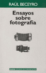 ENSAYOS SOBRE FOTOGRAFIA