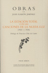 ESTACION TOTAL CON LAS CACIONES DE LA NUEVA LUZ, LA