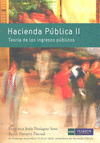 HACIENDA PUBLICA II. TEORIA DE LOS INGRESOS PUBLICOS