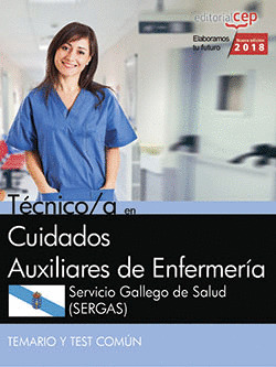 TECNICO/A EN CUIDADOS AUXILIARES DE ENFERMERIA. SERVICIO GALLEGO DE SALUD (SERGA