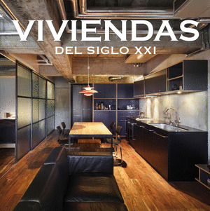 VIVIENDAS DEL SIGLO XXI