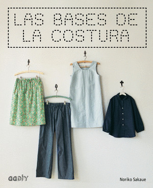 BASES DE LA COSTURA, LAS