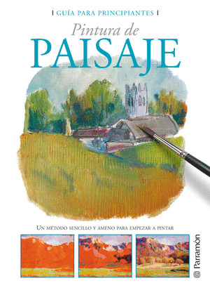 PINTURA DE PAISAJE/GUIA PARA PRINCIPIANTES