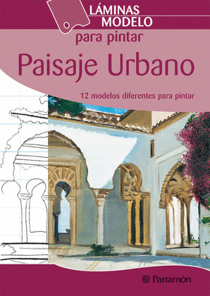 PARA PINTAR PAISAJE URBANO/LAMINAS MODELO