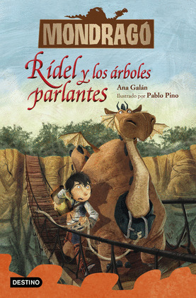 RÍDEL Y LOS ÁRBOLES PARLANTES (MONDRAGÓ 2)