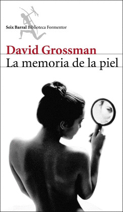 MEMORIA DE LA PIEL, LA