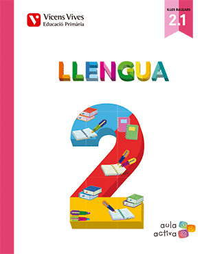 LLENGUA 2 (2.1-2.2-2.3) BALEARS (AULA ACTIVA)