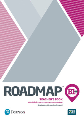 ROADMAP B1+ TEACHERS BOOK WITH DIGITAL RESOURCES & ASSESSMENT PACKAGE