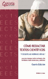 COMO REDACTAR TEXTOS CIENTÍFICOS Y SEGUIR LAS NORMAS APA 6.ª