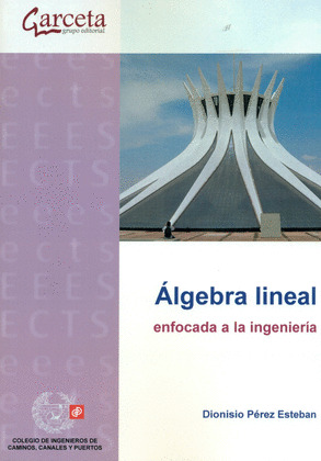 ALGEBRA LINEAL ENFOCADA A LA INGENIERIA