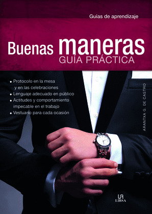 BUENAS MANERAS. GUÍA PRÁCTICA