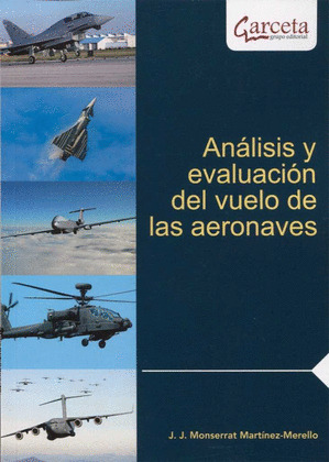 ANALISIS Y EVALUACION DEL VUELO DE LAS AERONAVES
