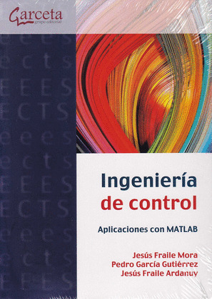 INGENIERIA DE CONTROL. APLICACIONES CON MATLAB