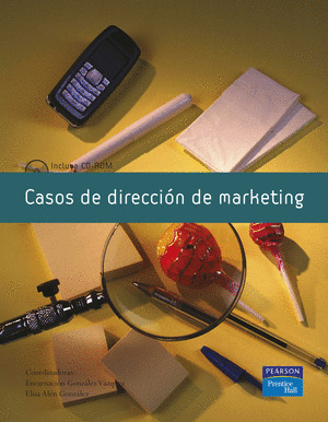 CASOS DE DIRECCIÓN DE MARKETING